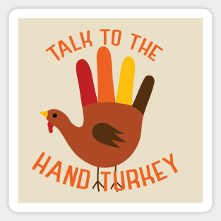 Talk to the Hand Turkey Sticker